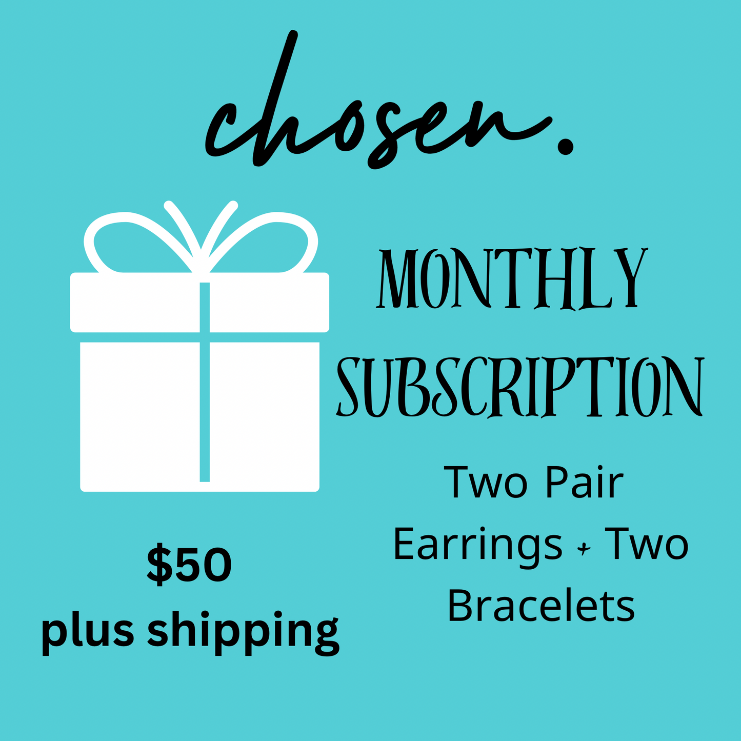 Monthly 2 Pair Earrings and 2 Bracelets Subscription